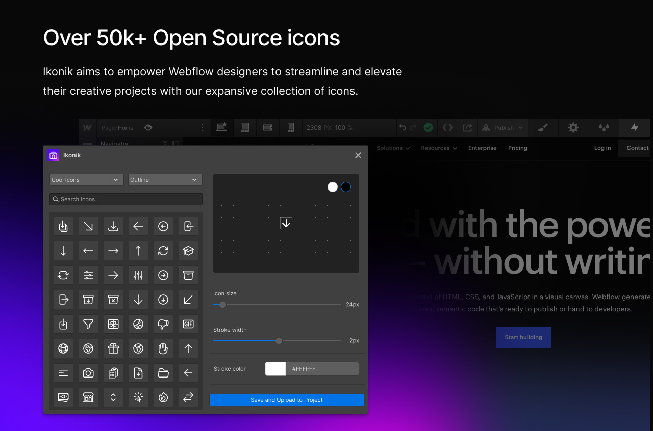 Ikonik aims to empower Webflow designers to streamline and elevate their creative projects with our expansive collection of over 10k open-source icons
